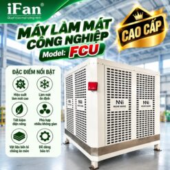 Máy làm mát công nghiệp cao cấp iFan công suất lớn