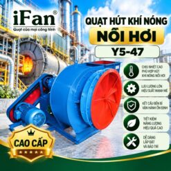 Quạt hút khí nóng nồi hơi cao cấp iFan