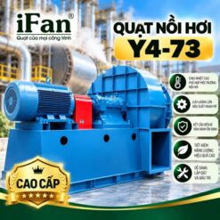 Quạt hút khí nóng nồi hơi cao cấp iFan