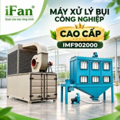 Máy xử lý bụi công nghiệp cao cấp IMF902000