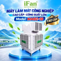 Máy làm mát công nghiệp công suất lớn iFan MAB2-18