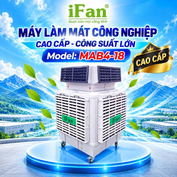 Máy làm mát công nghiệp công suất lớn iFan MAB4-18