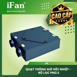 quạt thông gió hồi nhiệt cao cấp