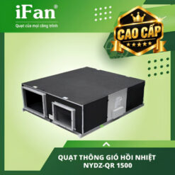 quạt thông gió hồi nhiệt cao cấp ifan