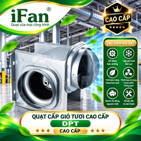 Quạt cấp gió tươi DPT giá tốt