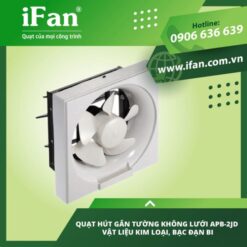 Quạt hút gắn tường không lưới APB-2JD Vật liệu kim loại, bạc đạn bi.