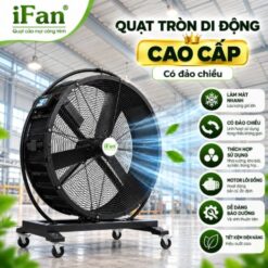 Quạt tròn di động cao cấp có đảo chiều