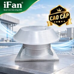 Quạt Hút Mái Công Nghiệp iFan Giá Tốt