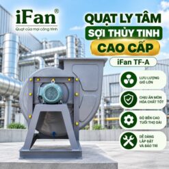 Quạt ly tâm chuyên hút axit, hóa chất